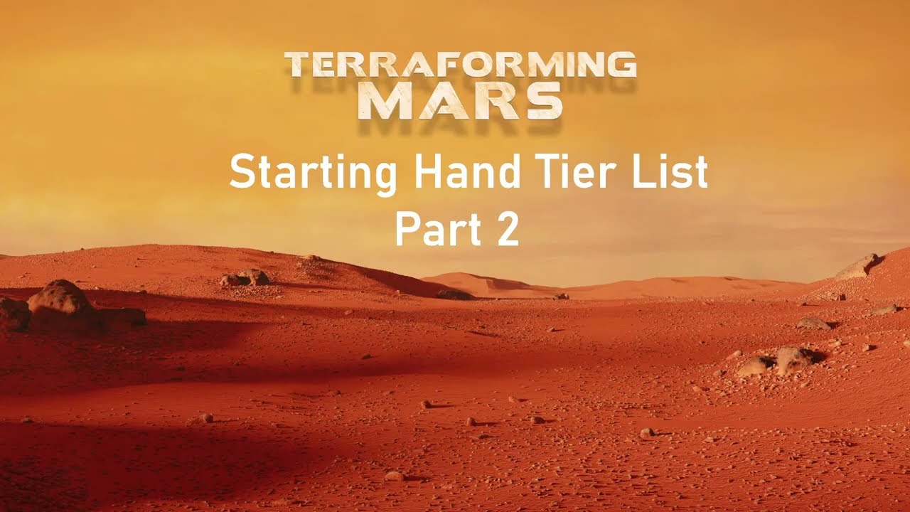 Эмпирический стартовый список лучших персонажей, часть 2 | Терраформирование Марса