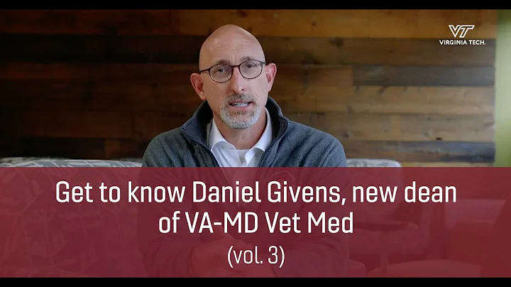 Get to know Daniel Givens, new dean of VA-MD Vet M...