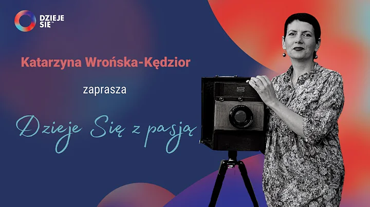 Katarzyna Wroska-Kdzior zaprasza ... - Dzieje si z...