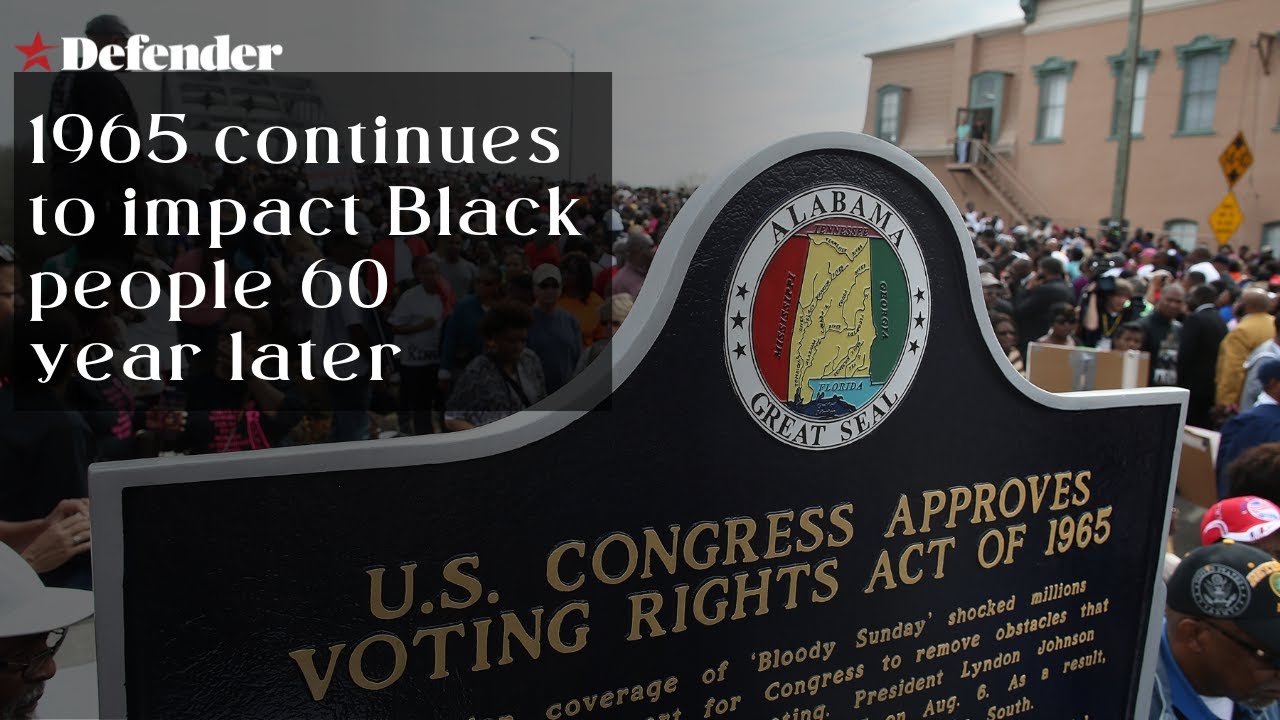 1965 continues to impact Black people 60 years later YouTube