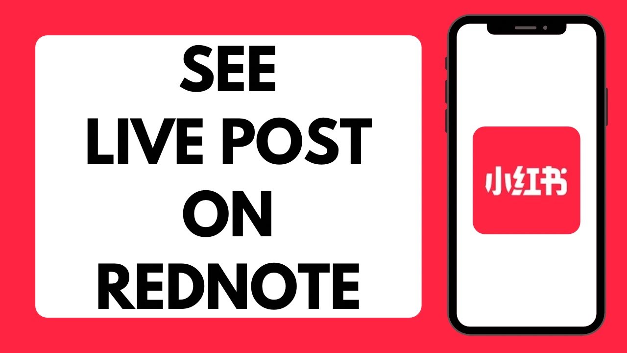 How To See Live Post On RedNote (Full Tutorial) - YouTube