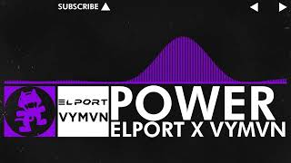 Slap House - Elport X Vymvn - Power Ncs Release