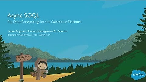 Async SOQL: Big Data Computing for the Salesforce Platform