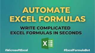 Automate Writing Excel Formula | Excel Formula Bot