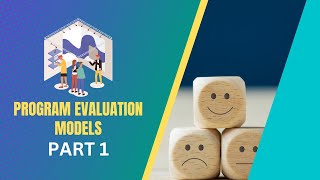 Program Evaluation Models