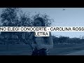 No Elegí Conocerte - Carolina Ross (Letra)