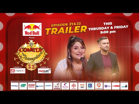 Comedy Champion Season 3 || Episode 21-22 Trailer || Deepa Shree Niraula