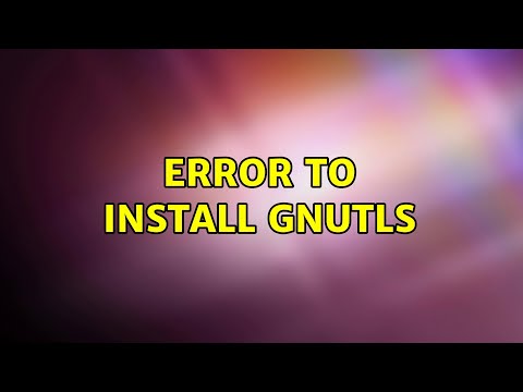 Ubuntu: Error to install gnutls
