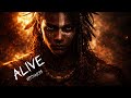ALIVE