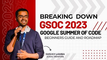 Google Summer of Code 2023 Explained | GSOC 2023 - What is GSOC and How to Apply for GSOC?