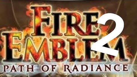 Fire Emblem Path of Radiance Playthrough Part 2