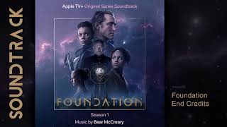 Foundation: Season 1 - Foundation End Credits (Apple TV+ Original Series Soundtrack) Bear McCreary