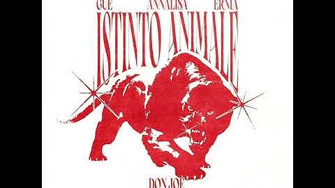 Don Joe - Istinto Animale (feat. Guè, Annalisa, Ernia)