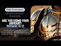 Are You Using Your Armour? | Daily Communion | 18 May 2024