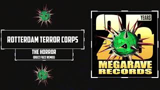 Rotterdam Terror Corps - The Horror (Buzz Fuzz remix)