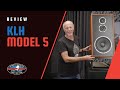 KLH Model Five Loudspeaker Review w/ Upscale Audio's Kevin Deal