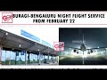 Gulbarga  bangalore night flight service from february 22