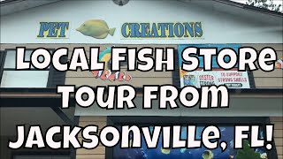 Fish Store Tour from Jacksonville, FL Pet Creations