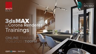 Information INTRO | 3dsMAX + Corona Renderer Training Guide