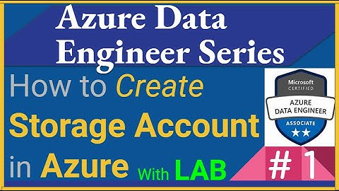 How to Create Storage Account in Azure