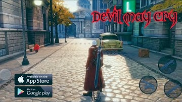*NEW* DEVIL MAY CRY MOBILE FIRST LOOK BETA GAMEPLAY (ANDROID) HD