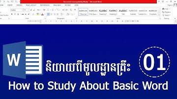 How to Study About Basic Microsoft of Word  Speak Khmer (Part 01)