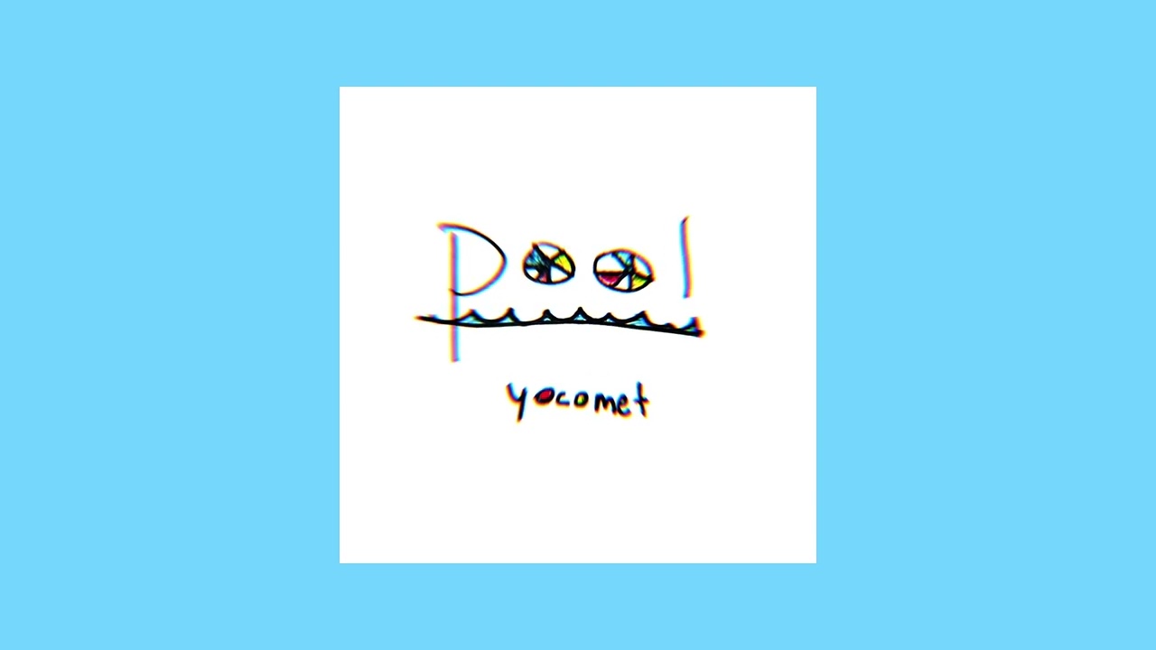 Watch yocomet- pool (Official Audio) on YouTube Watch yocomet- pool (Official Audio) on YouTube