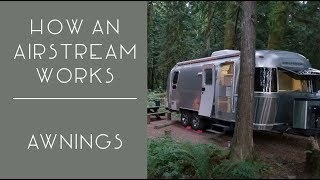 How an Airstream Works  Awnings