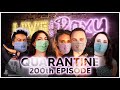 200th LIVE QUARANTINE EPISODE -- LIVE AT THE ROXY!