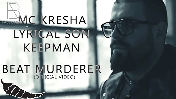 MC Kresha ft. Keepman & Lyrical Son - Beat Murderer