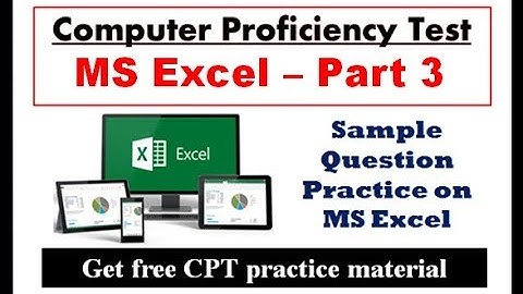 CPT Module 2 - MS Excel Practice Session - Part 3 || SSC CGL 2017
