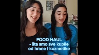 Nedeljni Food Haul- Birajte Zdravo Kada Već Imate Tu Priliku