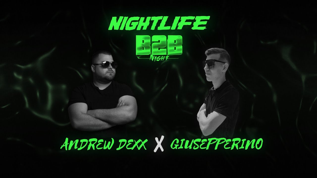 AnDrew DeXx B2B Giusepperino @ Nightlife B2B Night X Cat Budapest 2023