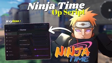 *NEW* Ninja Time Script | Pastebin 2025 | Keyless