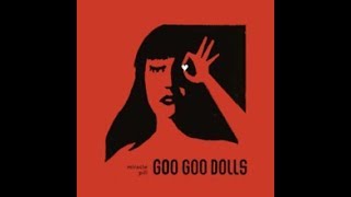 Goo Goo Dolls - Indestructible