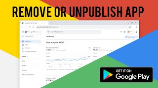 Unpublish App From Google Play Store unpublished googleplayconsole