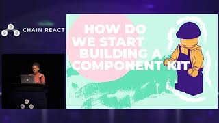 Chain React 2018: From Sketch to Code: Designing a Component Kit by Samantha Bretous