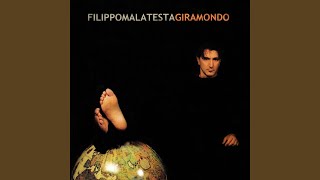 Video thumbnail of "Filippo Malatesta - Alla grande (Bonus Tracks)"