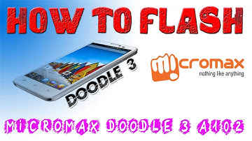 How To Flash Micromax Doodle 3 Canvas A102 Dead Flashing Easy Solution