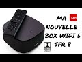 Sfr box 8je passe a la wifi 6 nouvelle box 8 sfr avec atmos dolby vision4kr version coaxial