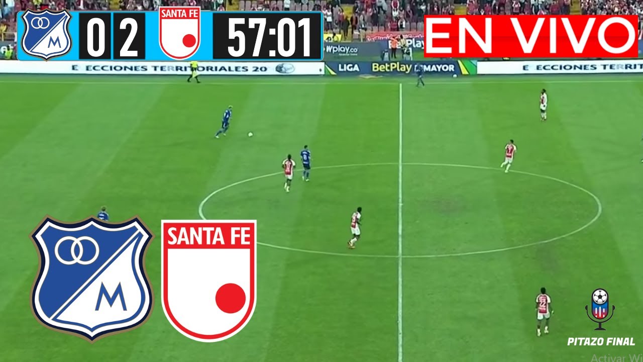 MILLONARIOS VS SANTA FE En Vivo Hoy 🔴 Cuadrangulares Liga Betplay 2025 ...