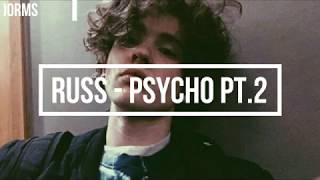 Russ -  Psycho pt.2 [Lyrics/Sub español]