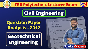 TRB Polytechnic Lecturer - Civil Engg Question Paper Analysis - Geotechnical Engg | Sparks Academy
