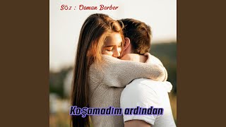 Koşamadim Ardindan Resimi