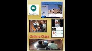 Google meet App @ Online Class screenshot 3