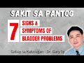 7 Signs & Symptoms of Bladder Problems - Dr. Gary Sy