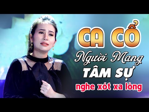 Ca cổ Người Mang Tâm Sự nghe xót xa lòng | Ca cổ miền quê vừa nghe đã ngủ | Tân cổ hiện đại hay nhất