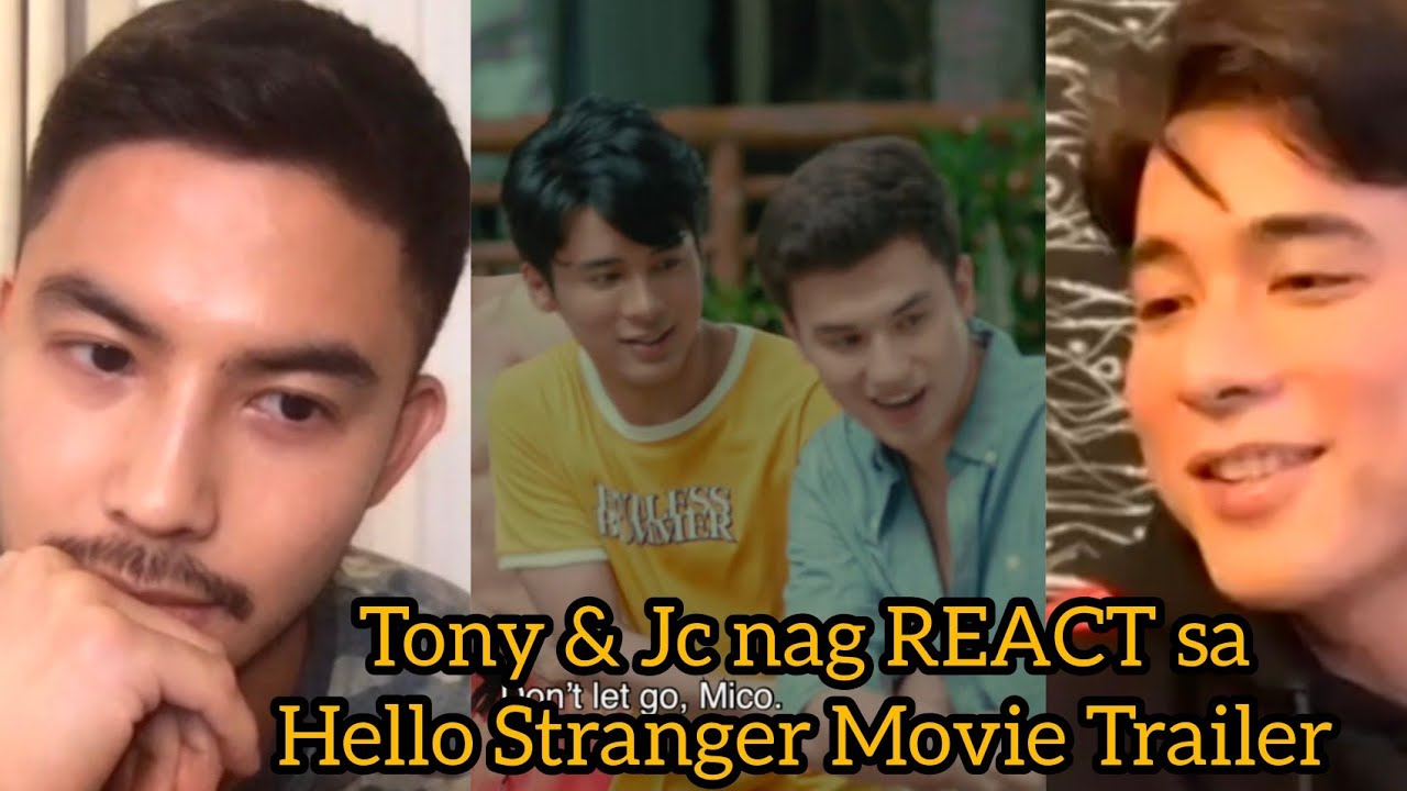 Tony Labrusca at Jc Alcantara KINILIG sa HELLO STRANGER MOVIE trailer ...