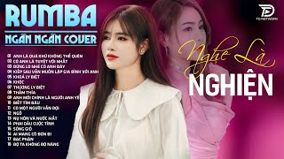 ANH LÀ QUÁ KHỨ KHÔNG THỂ QUÊN, THẤM THÍA OANH TẠ COVER  Album Rumba Nhạc Trẻ Đặc Biệt Hay Nhất 2024