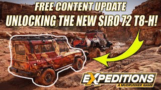 RECOVERING THE NEW SIRO 72 T8-H | FREE CONTENT UPDATE!! | EXPEDITIONS: A MUDRUNNER GAME | GAMEPLAY